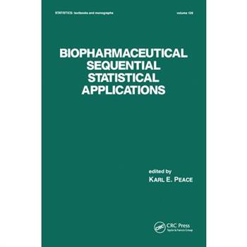 Biopharmaceutical Sequential Statistical Applications