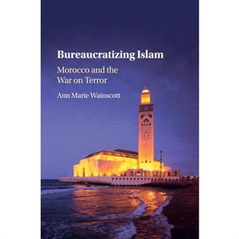 Bureaucratizing Islam