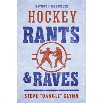 Hockey Rants and Raves