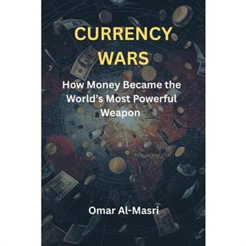 Currency Wars