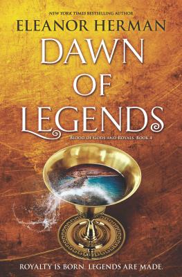 Blood of gods and royals. Dawn of legends / 04 :