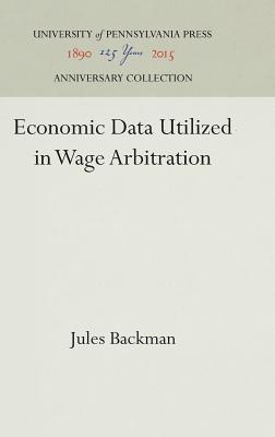 Economic Data Utilized in Wage Arbitration
