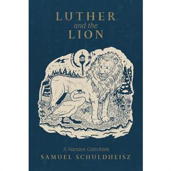 Luther and the Lion