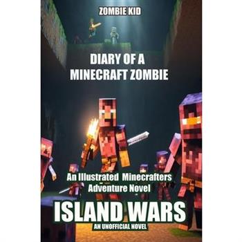 Diary of a Minecraft Zombie