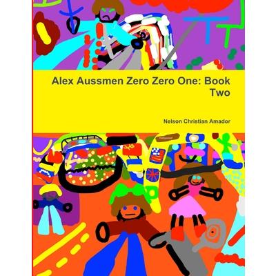 Alex Aussmen Zero Zero One