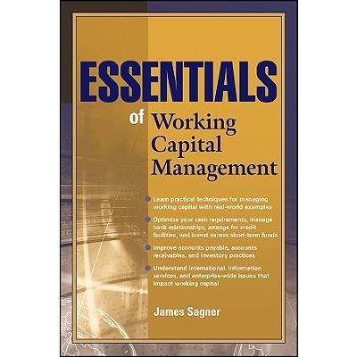 Essentials of Working Capital Management