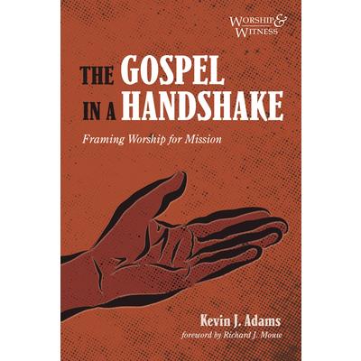 The Gospel in a Handshake