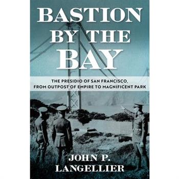 Bastion by the Bay
