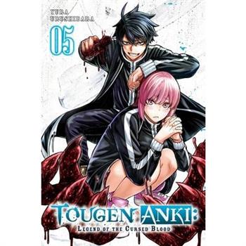Tougen Anki: Legend of the Cursed Blood, Vol. 5