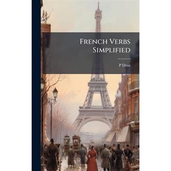 French Verbs Simplified