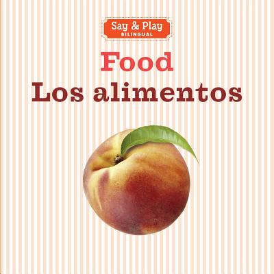 Food / Los Alimentos