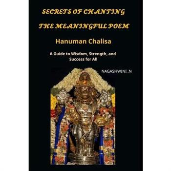 Secrets of chanting the meaningful poem hanuman chalisa