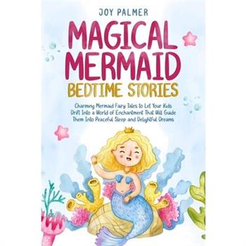Magical Mermaid Bedtime Stories