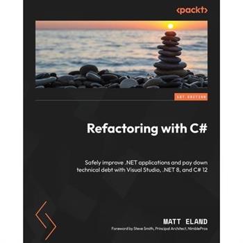 Refactoring with C#
