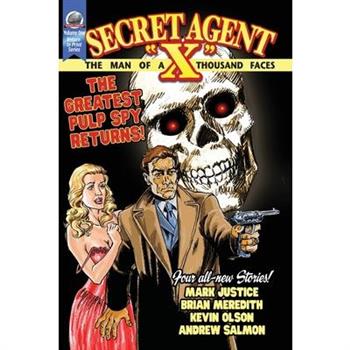 Secret Agent "X" Volume 1