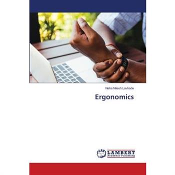 Ergonomics