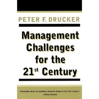 Management Challenges for the 21st Century