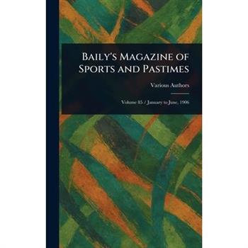 Baily's Magazine of Sports and Pastimes