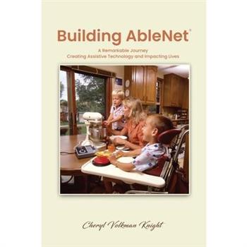 Building AbleNet