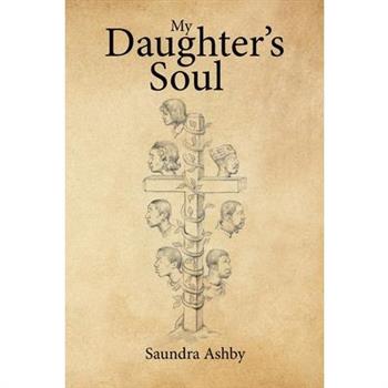 My Daughter’s Soul