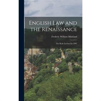 English Law and the Renaissance
