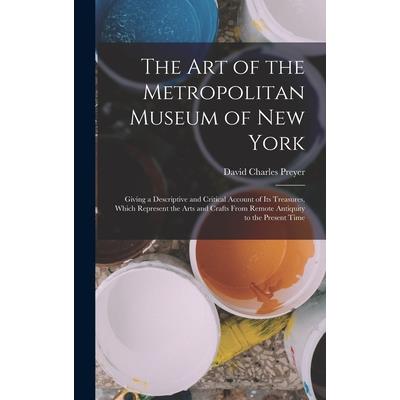 The Art of the Metropolitan Museum of New York