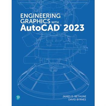 Engineering Graphics with AutoCAD 2023