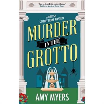 Murder in the Grotto
