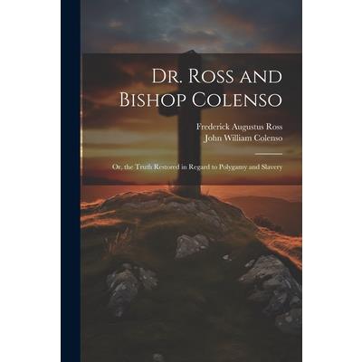 Dr. Ross and Bishop Colenso