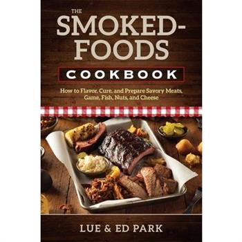 The Smoked-foods Cookbook