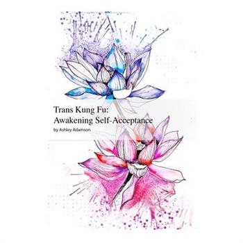 Trans Kung Fu