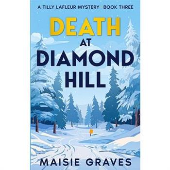 Death at Diamond Hill