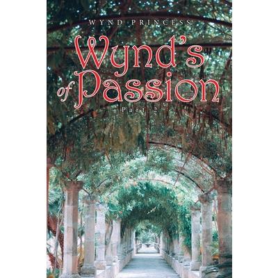 Wynd’s of Passion Part 2