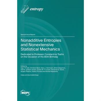 Nonadditive Entropies and Nonextensive Statistical Mechanics
