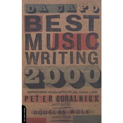 Da Capo Best Music Writing 2000