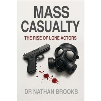 Mass Casualty