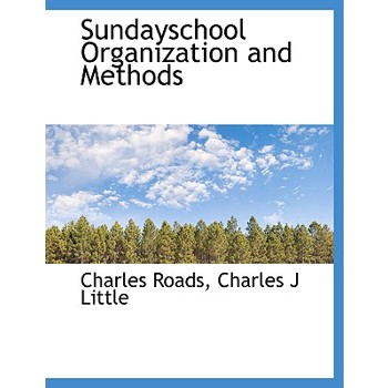 Sundayschool Organization and Methods