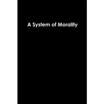 A System of Morality