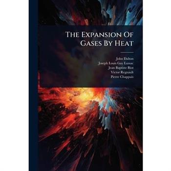 The Expansion Of Gases By Heat