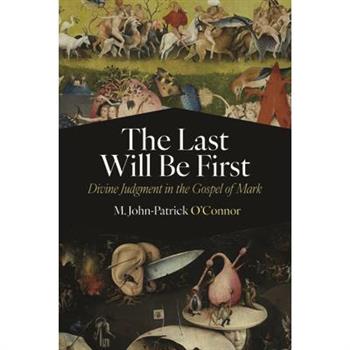 The Last Will Be First