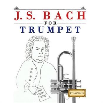 J. S. Bach for Trumpet