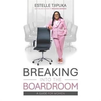 Breaking into the Boardroom