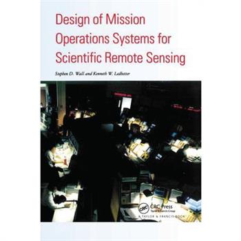 Design of Mission Operations Systems for Scientific Remote Sensing