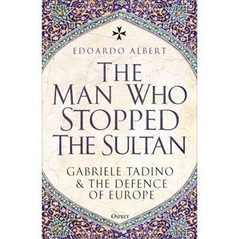 The Man Who Stopped the Sultan