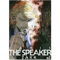ZAKK耽美漫畫－CANIS－THE SPEAKER 2【金石堂、博客來熱銷】