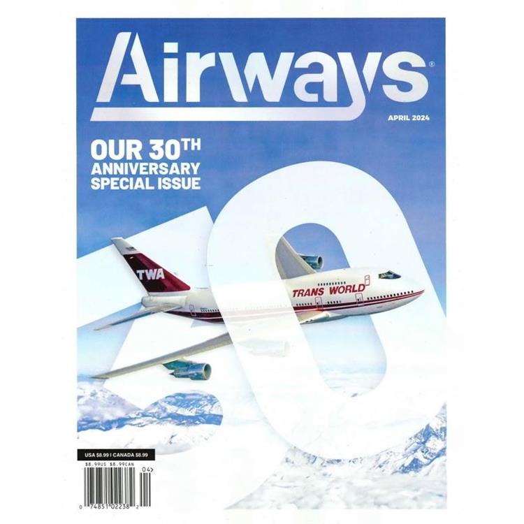 Airways (US) 4月號 2024【金石堂、博客來熱銷】