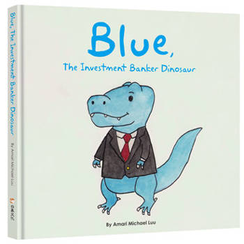 Blue, The Investment Banker Dinosaur