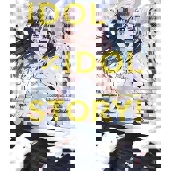 【電子書】IDOL×IDOL STORY! 偶像生存戰 (1)